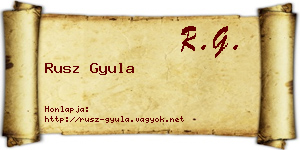 Rusz Gyula névjegykártya